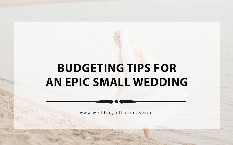 budgeting-tips-for-an-epic-small-wedding-on-a-tight-budget-wedding