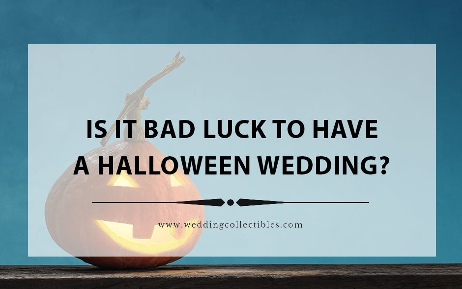 Is It Bad Luck To Have A Halloween Wedding?