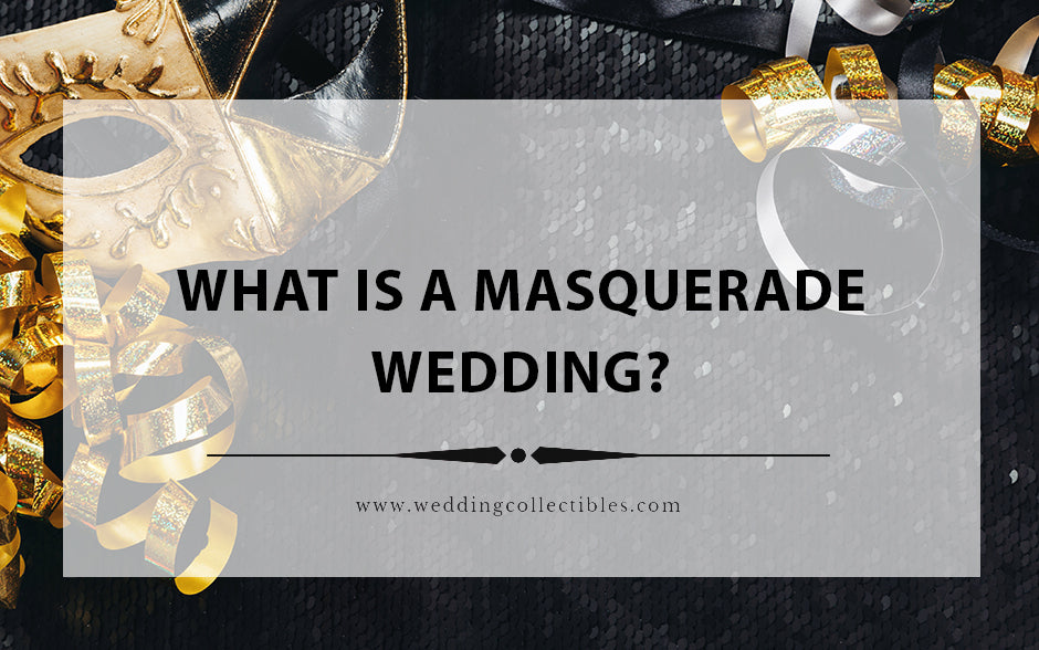 What Is A Masquerade Wedding?