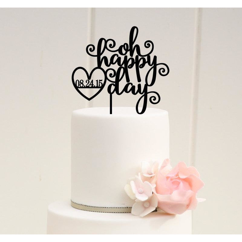 Wedding Cake Topper - Oh Happy Day Wedding Cake Topper with YOUR Wedding Date - Wedding Collectibles