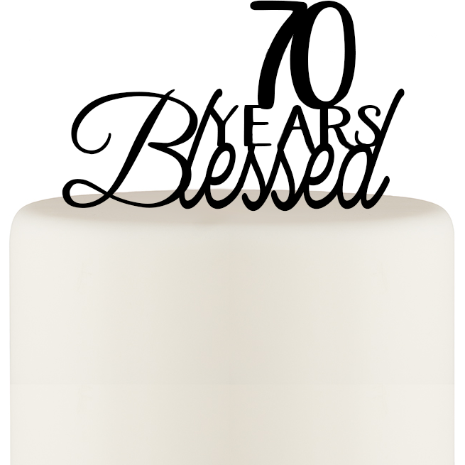 70 Years Blessed Cake Topper - 70th Birthday Cake Topper - Wedding Collectibles