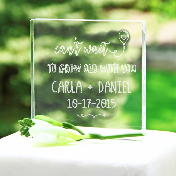 Personalized Can't Wait To Grow Old With Your Acrylic Wedding Cake Topper - Wedding Collectibles