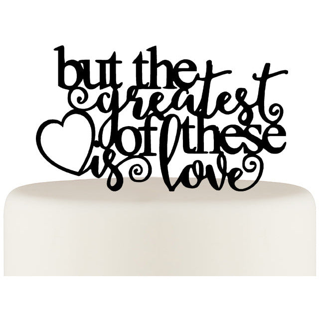 But The Greatest Of These Is Love Wedding Cake Topper - Custom Cake Topper - Wedding Collectibles