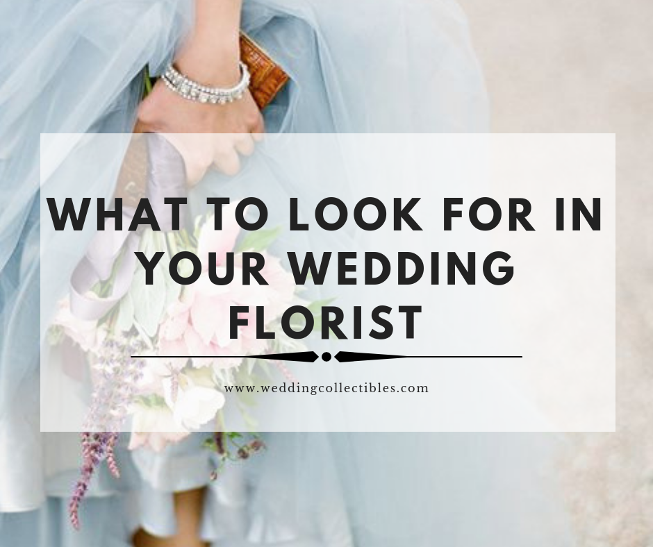 What to Look for in a Wedding Florist
