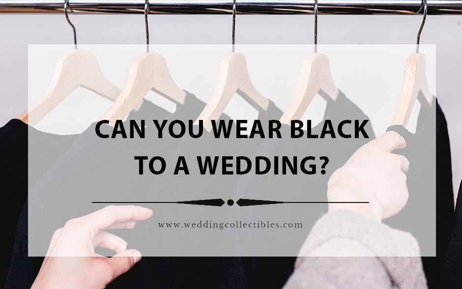 Can You Wear Black To A Wedding?