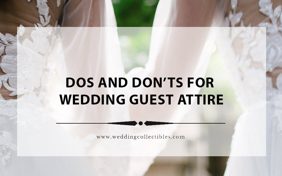 Dos and Don'ts for Wedding Guest Attire: Making a Fashion Statement without Stealing the Show!
