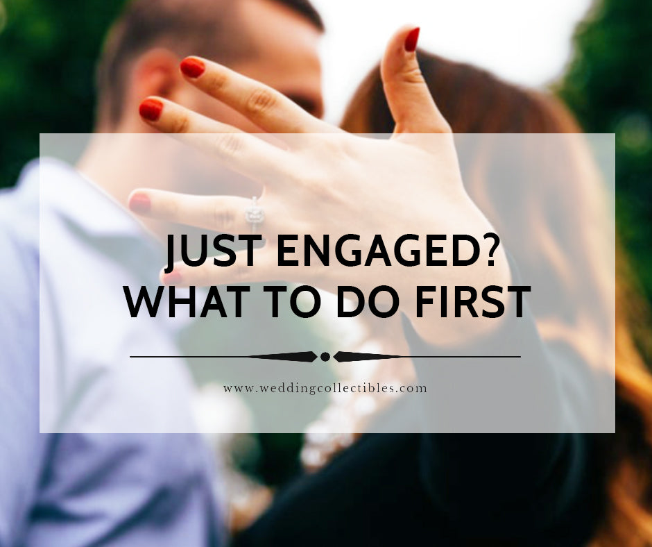 Are you just Engaged? Here is Exactly What to Do First