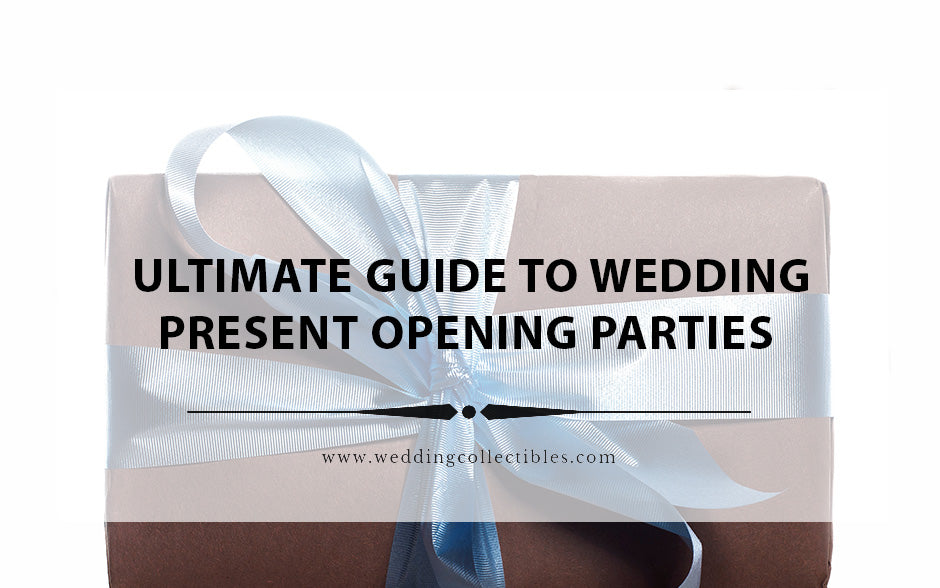 Unwrapping Delight: The Ultimate Guide to Wedding Present Opening Parties!