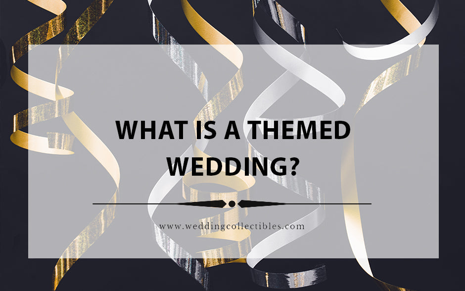 What Is A Themed Wedding?