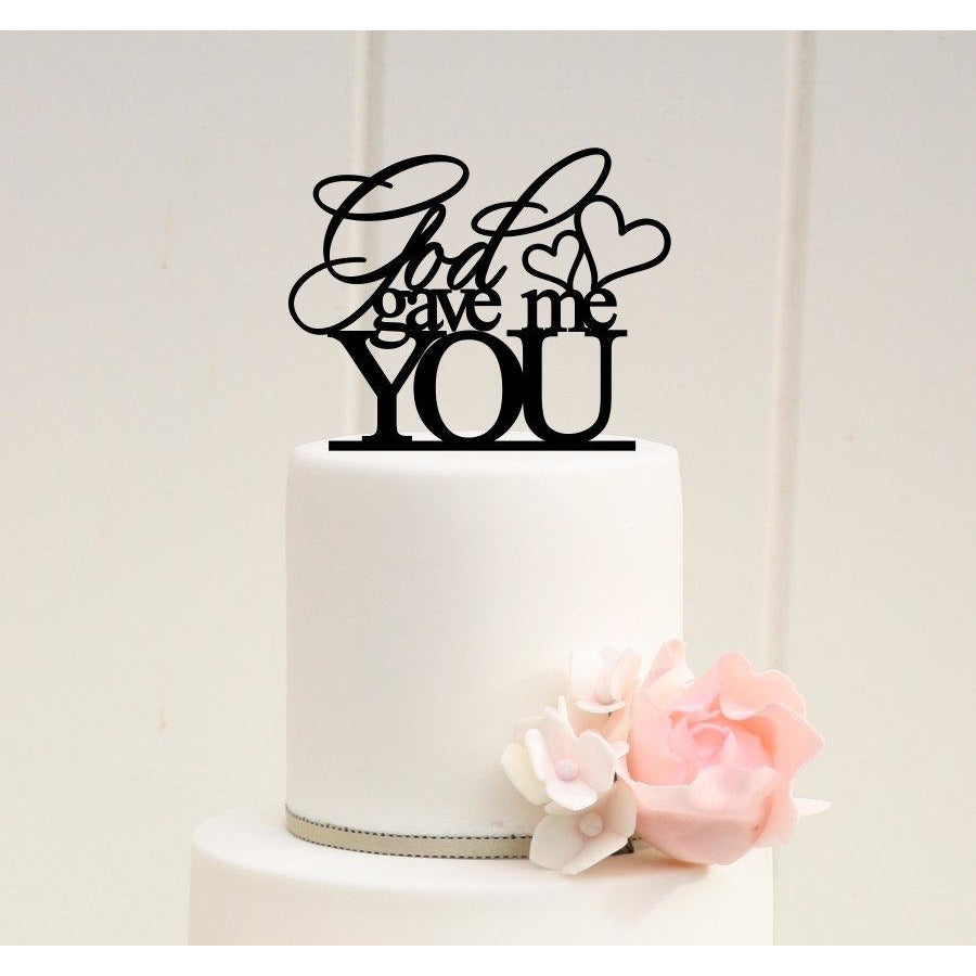 God Gave Me You Wedding Cake Topper - Custom Cake Topper - Wedding Collectibles