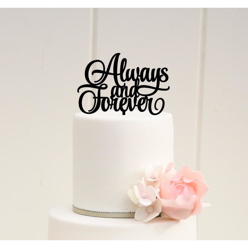 Always & Forever Wedding Cake Topper - Bridal Shower Cake Topper - Wedding Collectibles