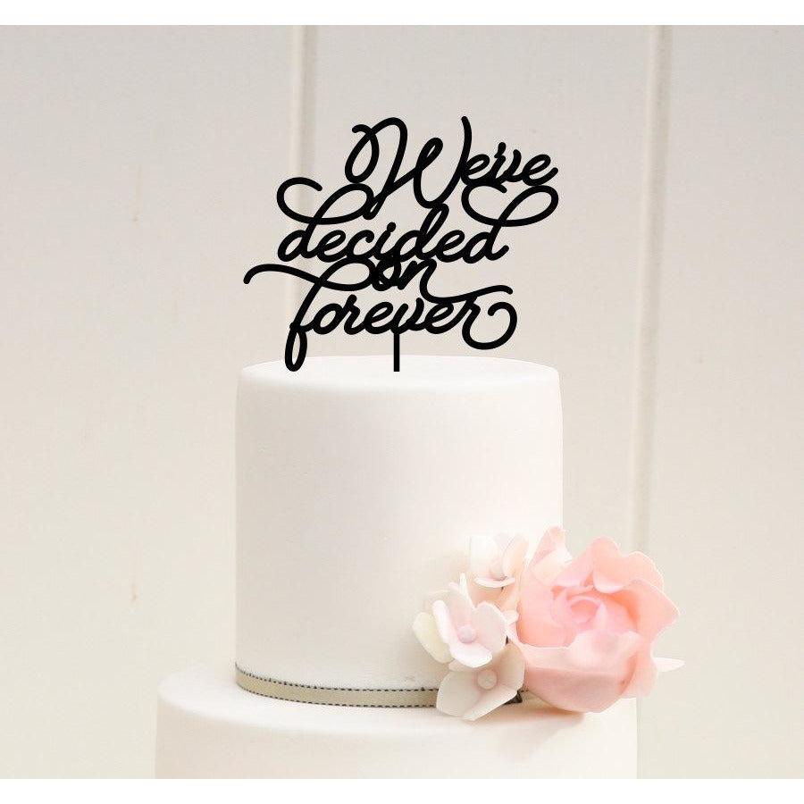 We've Decided on Forever Wedding Cake Topper - Wedding Collectibles