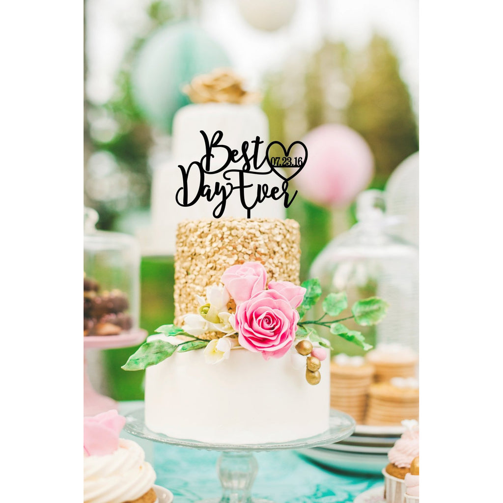 Wedding Cake Topper - Best Day Ever Wedding Cake Topper - Bridal Shower Cake Topper - Wedding Collectibles