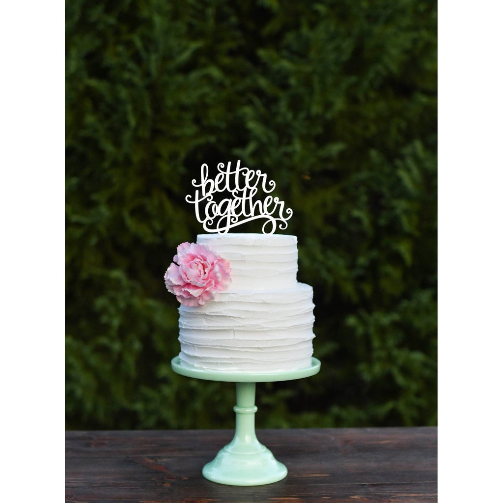 Better Together Cake Topper - Wedding Cake Topper - Wedding Collectibles