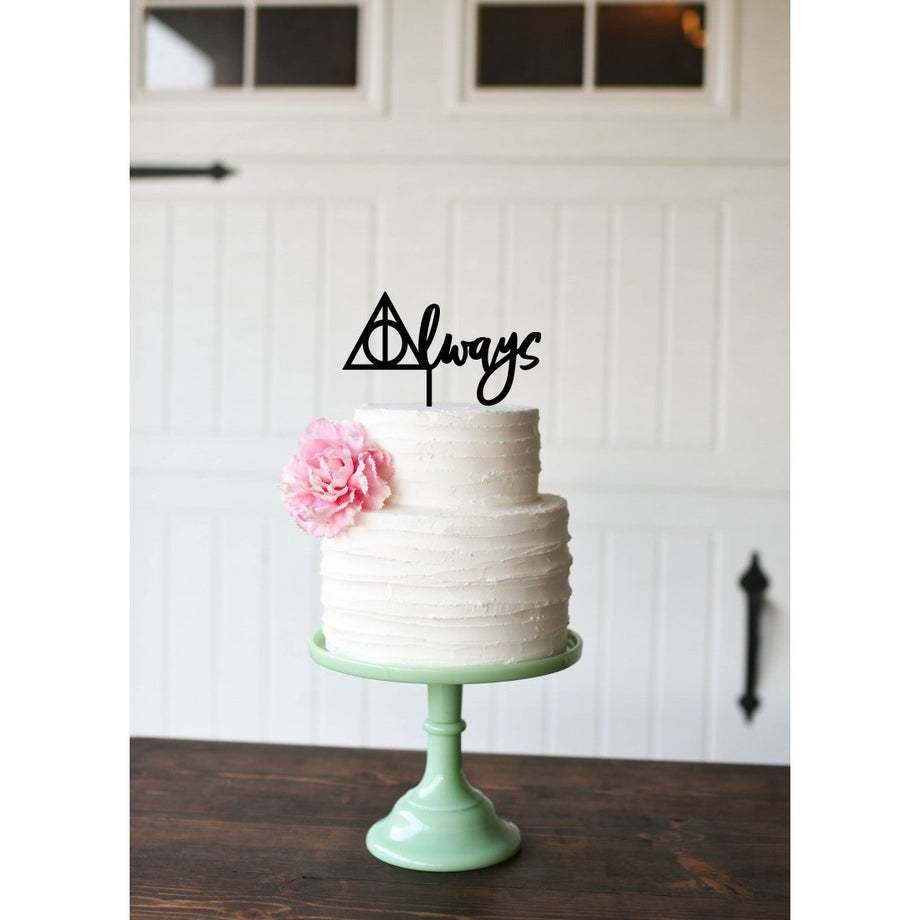 Harry Potter Always Cake Topper, Always Cake Sign Inspired Wedding Cake Topper