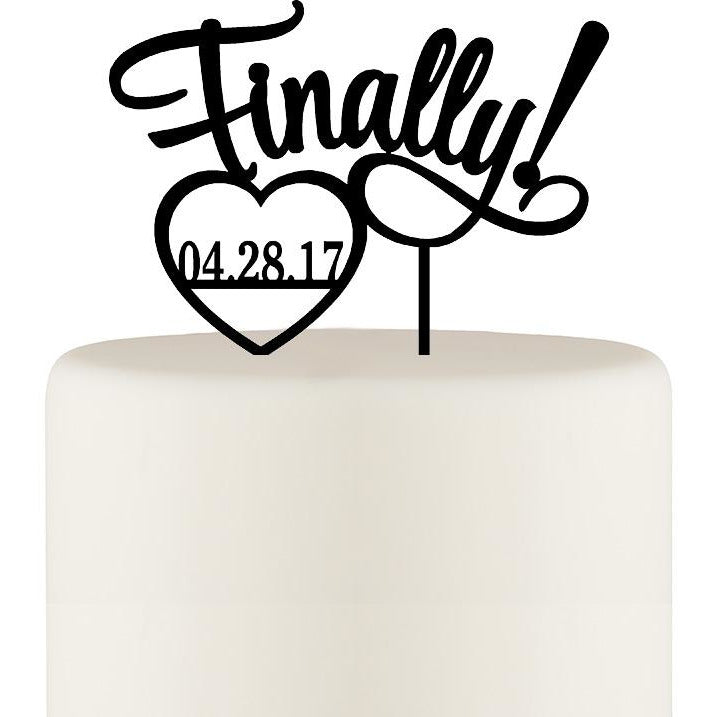 Finally Wedding Cake Topper - Cake Topper - Cake Topper with Wedding Date - Wedding Collectibles
