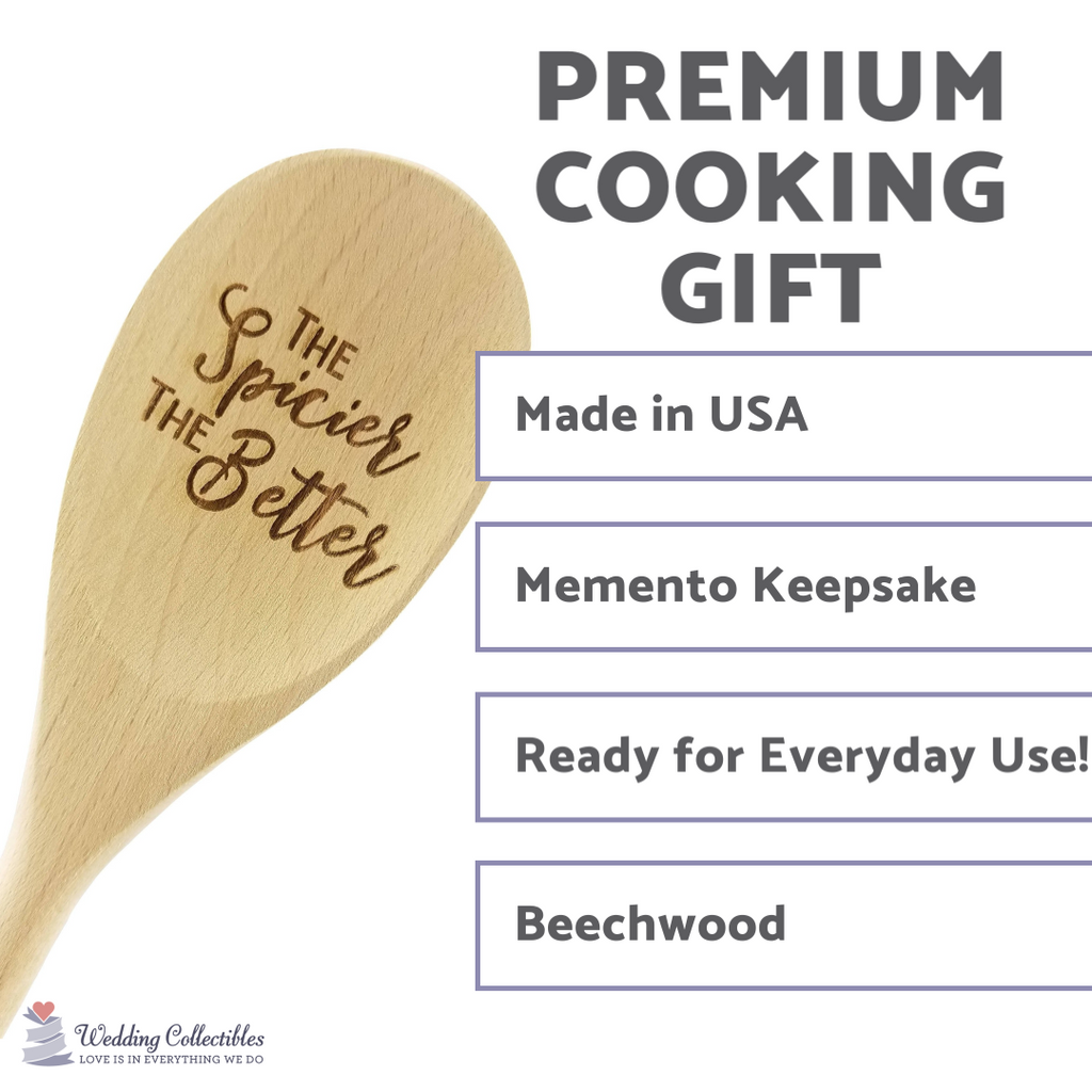 Engraved The Spicier The Better Wood Spoon Gift - 14 inch- hostess gift, shower favor, engraved spoon, stocking stuffer - Wedding Collectibles